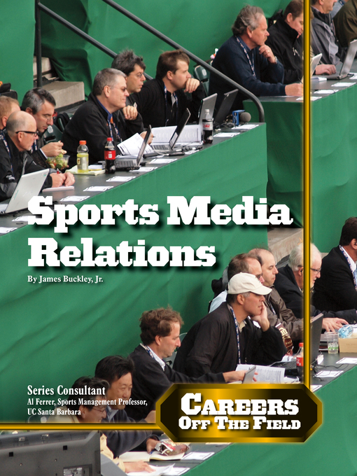 Title details for Sports Media Relations by James Buckley - Available